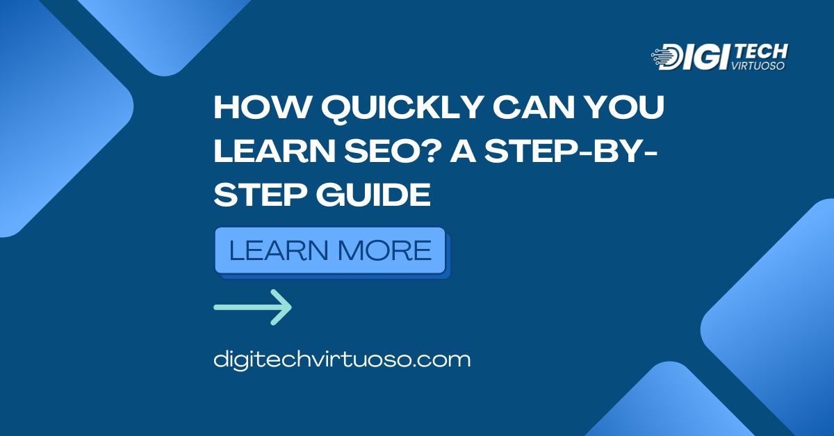 How Quickly Can You Learn SEO? A Step-by-Step Guide